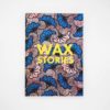 Wax Stories | Fondation Zinsou – Image 3